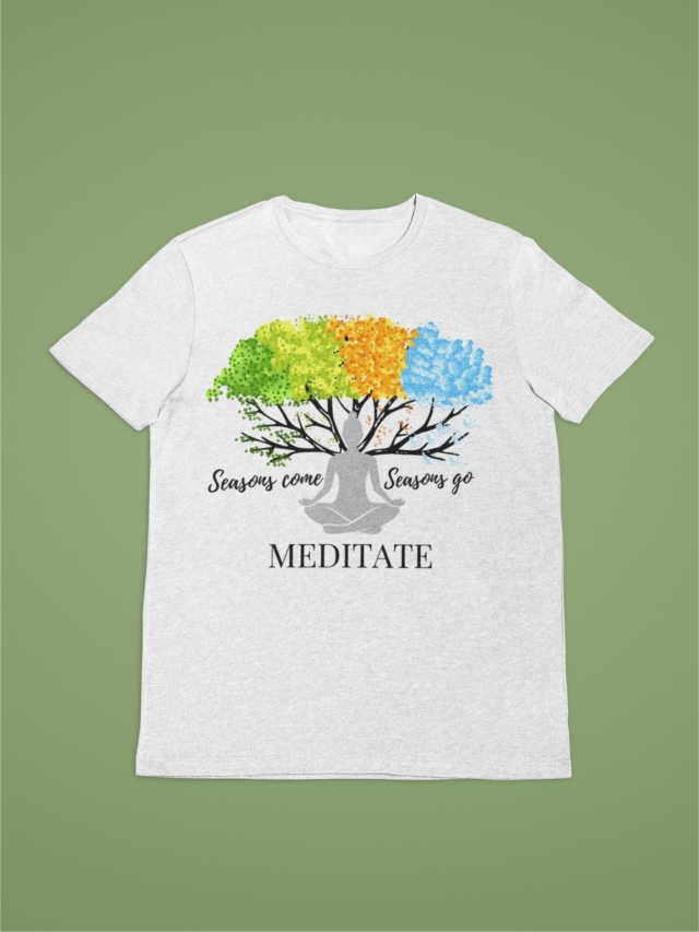 Seasons Come Seasons Go Tshirt, Meditation Graphic Top, Womens Pilates, Unisex Yoga, Spiritual Graphic Tee, Buddhist Slogan, Om, Peace, Love - Image 5